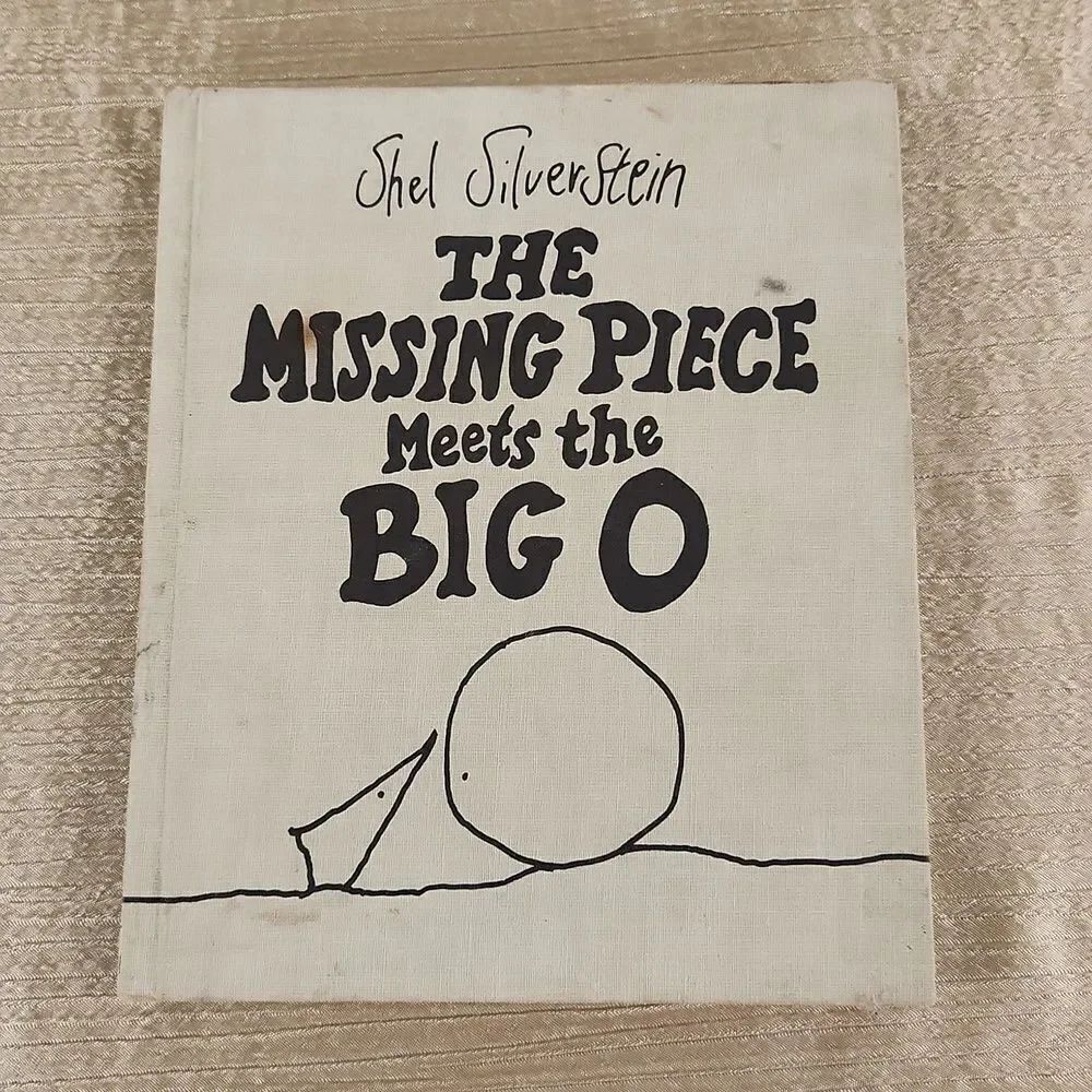 Shel Silverstein The Missing Piece Meets the Big O 1981 Book